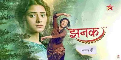 Jhanak is a star plus drama serial.